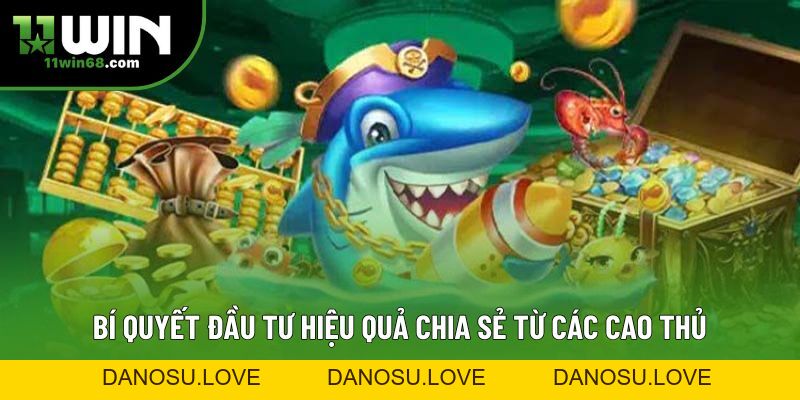 Bắn Cá Xèng 11WIN | Trải Nghiệm Săn Cá Đổi Thưởng Thú Vị - Danosu Bắn Cá Xèng 11WIN | Trải Nghiệm Săn Cá Đổi Thưởng Thú Vị - Danosu