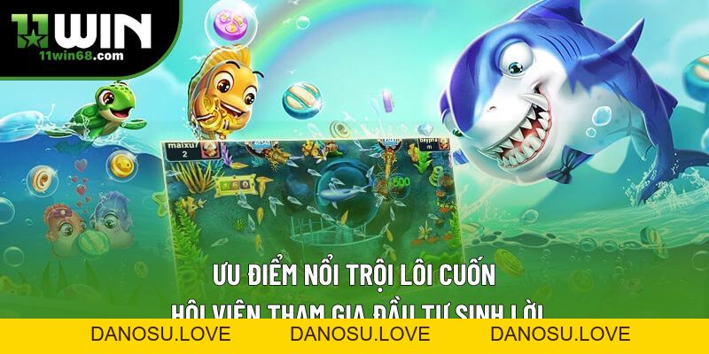 Bắn Cá Xèng 11WIN | Trải Nghiệm Săn Cá Đổi Thưởng Thú Vị - Danosu Bắn Cá Xèng 11WIN | Trải Nghiệm Săn Cá Đổi Thưởng Thú Vị - Danosu