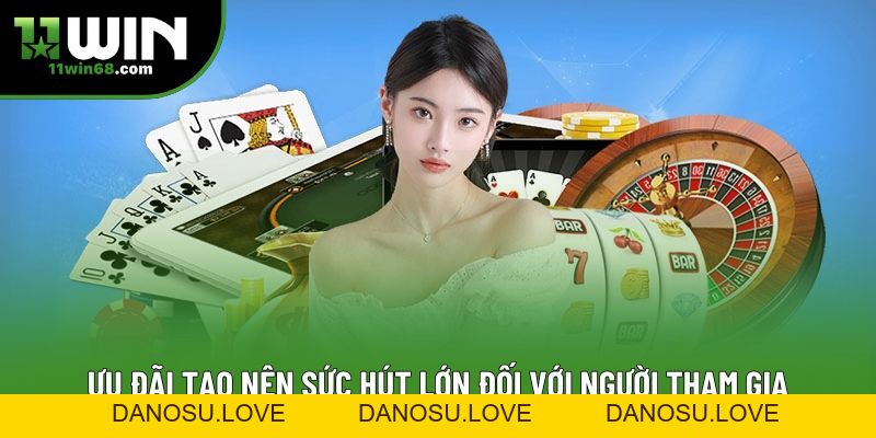 11win Hoàn Trả: Trải Nghiệm Ưu Đãi Cực Khủng Từ Nền Tảng - Danosu 11win Hoàn Trả: Trải Nghiệm Ưu Đãi Cực Khủng Từ Nền Tảng - Danosu