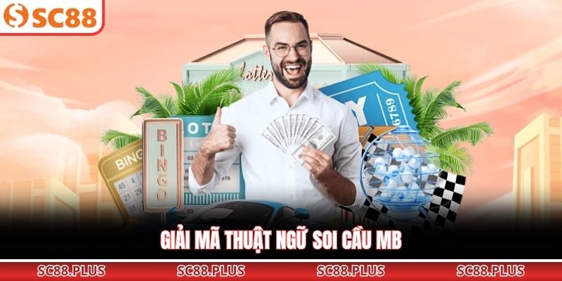 Bí Quyết Soi Cầu MB Và Cách Phân Tích Cầu Cực Chuẩn - Danosu