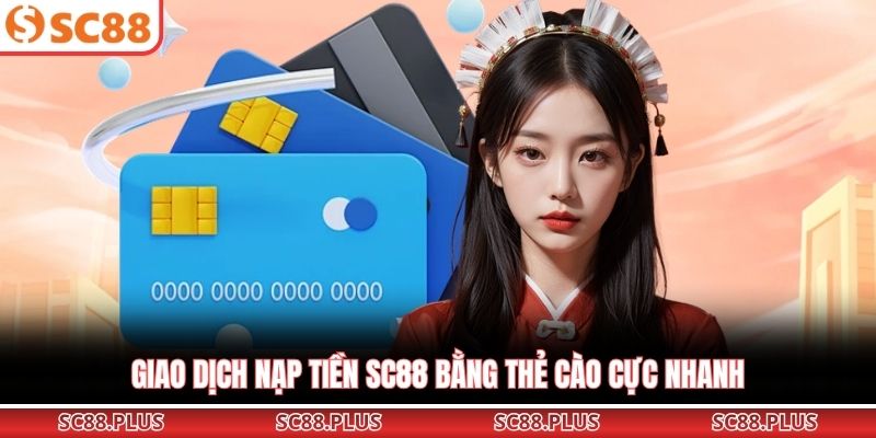 Nạp tiền SC88 - Trọn Bộ Hướng Dẫn Cho Tân Thủ Năm 2026 - Danosu