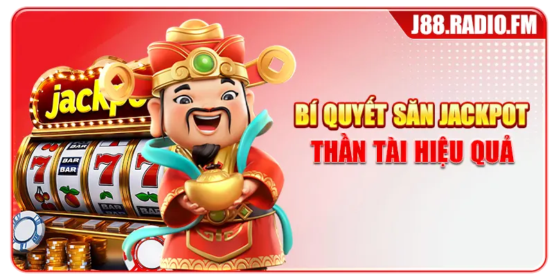 Nổ Hũ Thần Tài Đỉnh Cao Săn Jackpot Khủng Mỗi Ngày Tại J88 - Danosu