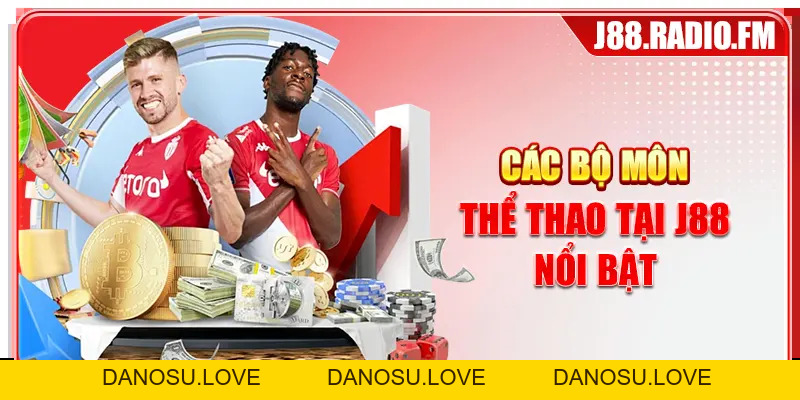 Thể Thao J88 - Cập Nhật Các Môn Thể Thao Quốc Tế Hấp Dẫn - Danosu