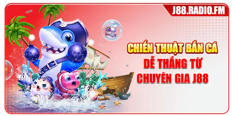 Cách Chơi Bắn Cá Dễ Thắng Giúp Săn Xu Nhanh Nhất - Danosu