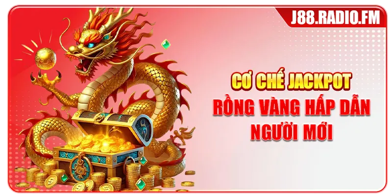 Nổ Hũ Rồng Vàng Hấp Dẫn Với Jackpot Khủng Tại J88 - Danosu