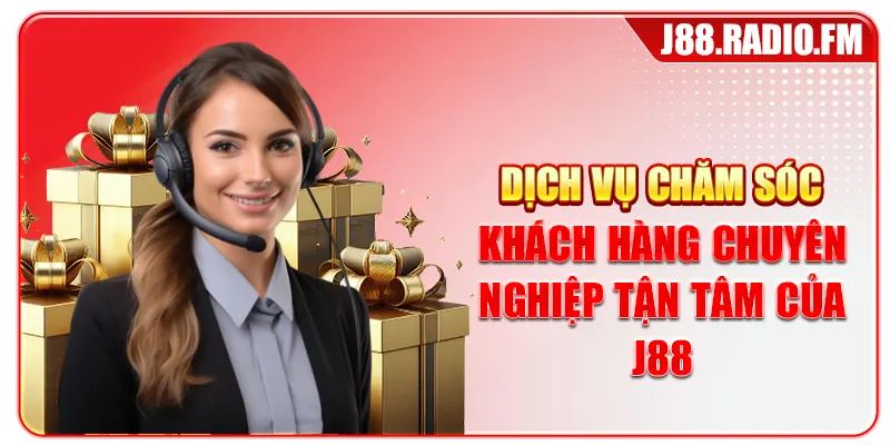 CSKH J88 Hỗ Trợ Chuyên Nghiệp 24/7 Nhanh Chóng Hiệu Quả - Danosu