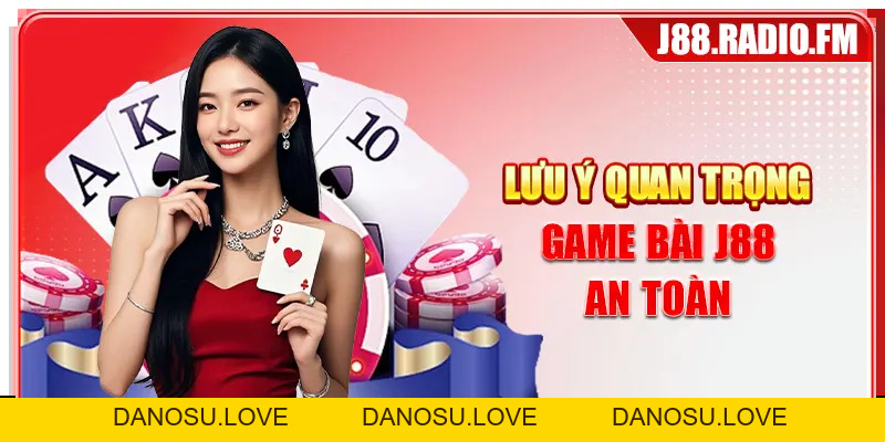 Game Bài J88 - Sân Chơi Đổi Thưởng Đẳng Cấp - Danosu
