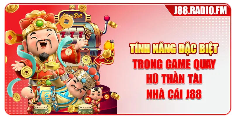 Nổ Hũ Thần Tài Đỉnh Cao Săn Jackpot Khủng Mỗi Ngày Tại J88 - Danosu