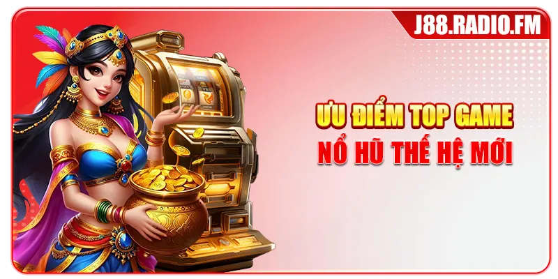 Top Game Nổ Hũ J88 Uy Tín Với Jackpot Khủng Trong 2026 - Danosu