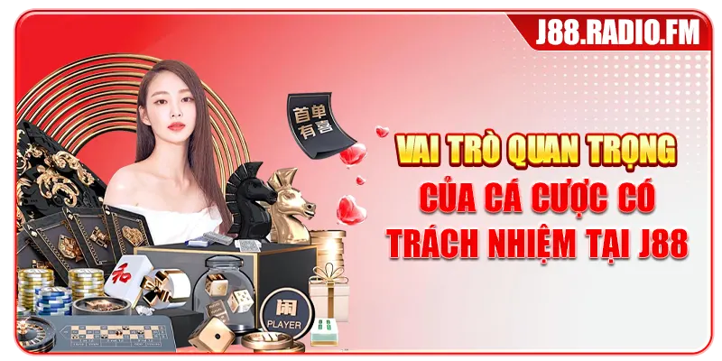 Chơi Có Trách Nhiệm J88 - Xây Dựng Sân Chơi Văn Minh - Danosu