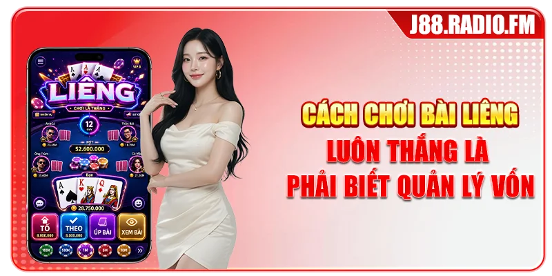 Cách Chơi Bài Liêng Luôn Thắng - Mẹo Hay Tại J88 - Danosu